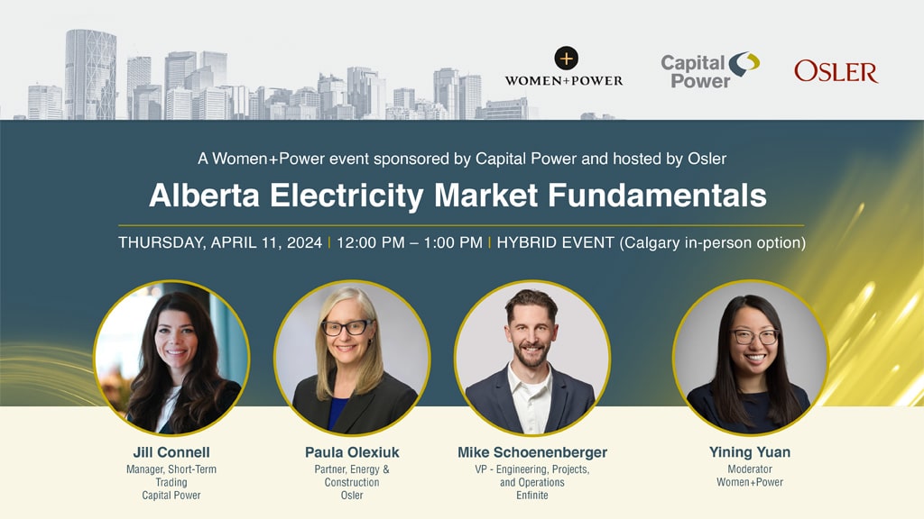 Catch the replay of ‘Alberta Electricity Market Fundamentals’, sponsored by Capital Power & hosted by Osler
